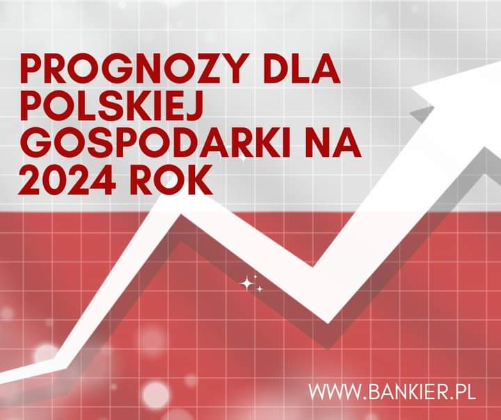 Prognozy gospodarcze Polski na rok 2024
