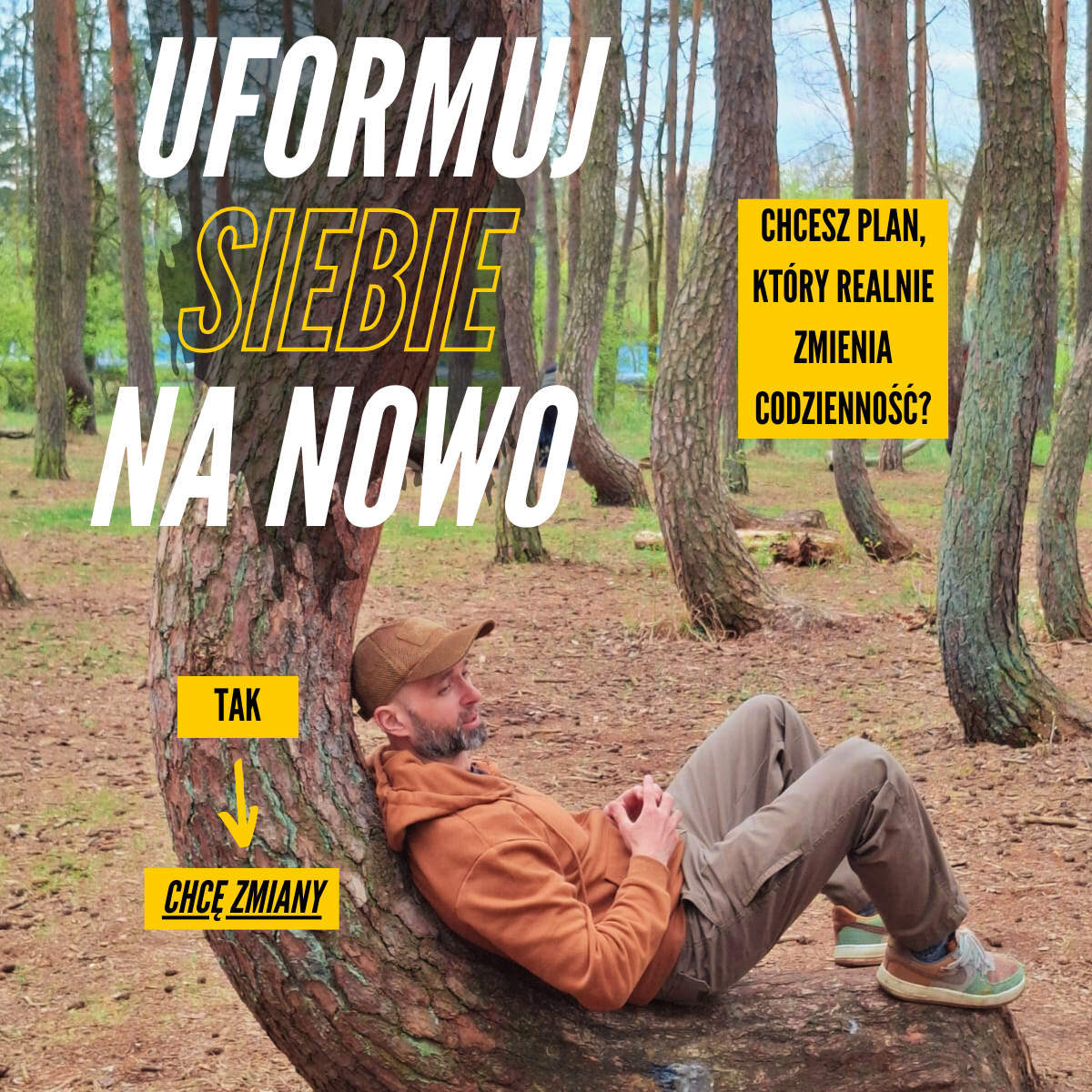 Jak uformować siębie na nowo?
